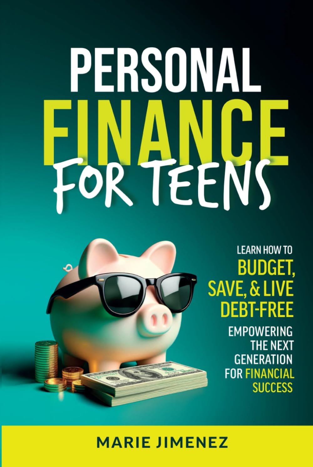 Personal Finance For Teens